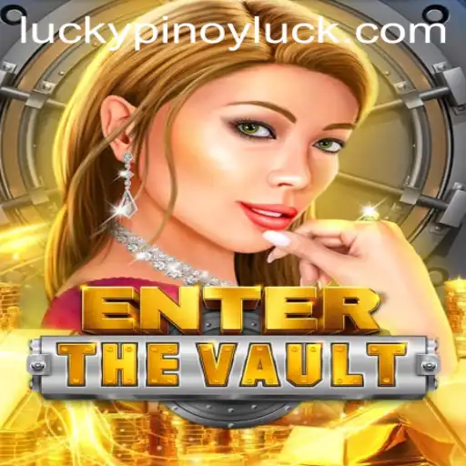 EntertheVault: A Game of Strategy and PinoyLuck