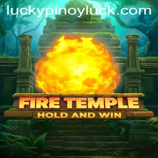 Inside FireTemple: A Journey Into the Enigmatic World of PINOYLUCK