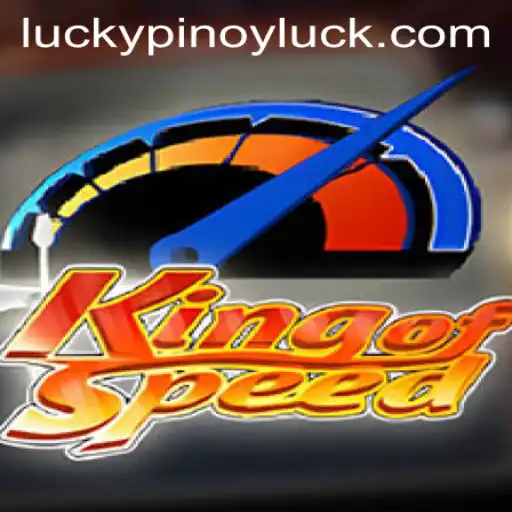 Exploring the High-Octane World of KingofSpeed and the Allure of PINOYLUCK
