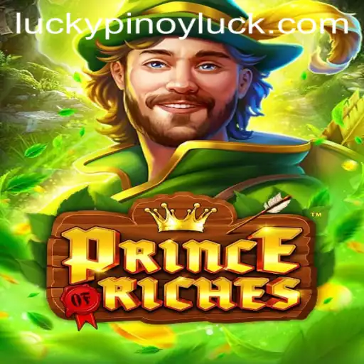Discover the Exciting World of PrinceOfRiches and the Power of PINOYLUCK